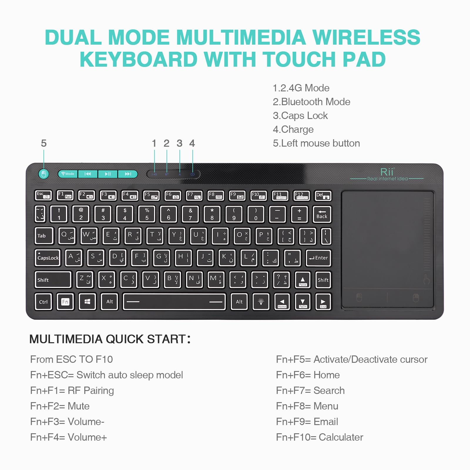 [Arabic layout]Rii RT518S Wireless and Bluetooth 2-LED Color Backlit Multimedia Keyboard with Multi-Touch Big Size Trackpad,Rechargable Keyboard - CaveHubs