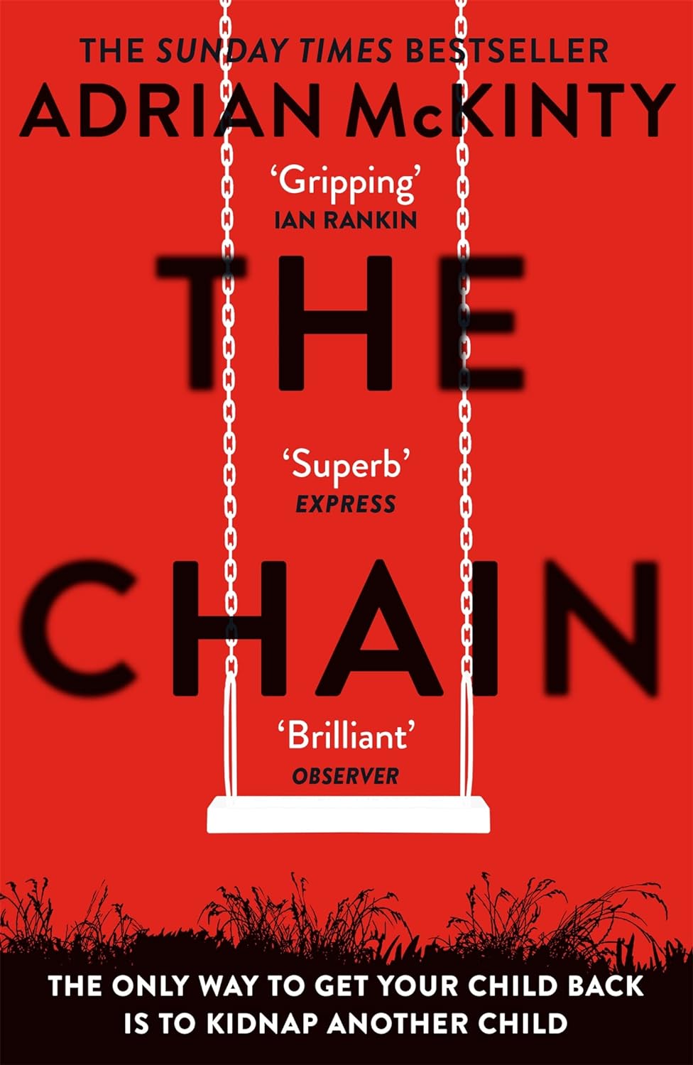 The Chain: The Award-Winning Suspense Thriller of the Year