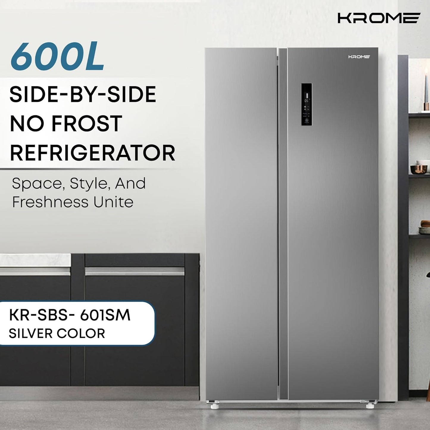 KROME 600L Gross, Side By Side Refrigerator with Multi Air Flow System, Electronic Touch Temperature Control, Door Alarm, No Frost Cooling System, 10 Year Compressor Warranty, Silver- KR-SBS601SM