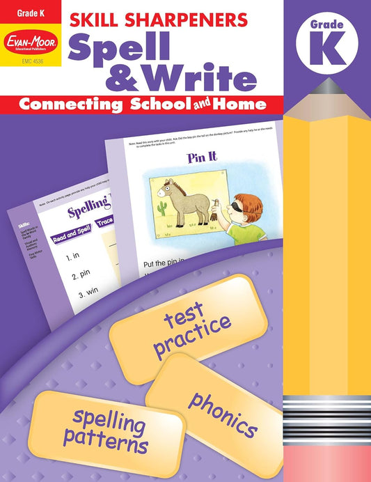 Skill Sharpeners: Spell & Write, Kindergarten Work