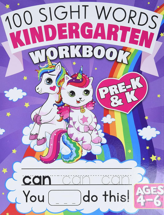 100 Sight Words Kindergarten Workbook Ages 4-6: A Whimsical Learn to Read & Write Adventure Activity Book for Kids with Unicorns, Mermaids, & More: Includes Flash Cards!