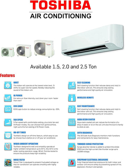 Toshiba hi-wall split Inverter Air conditioner, Energy Efficient, Low Noise, Japanese technology, 5 years Compressor Warranty.