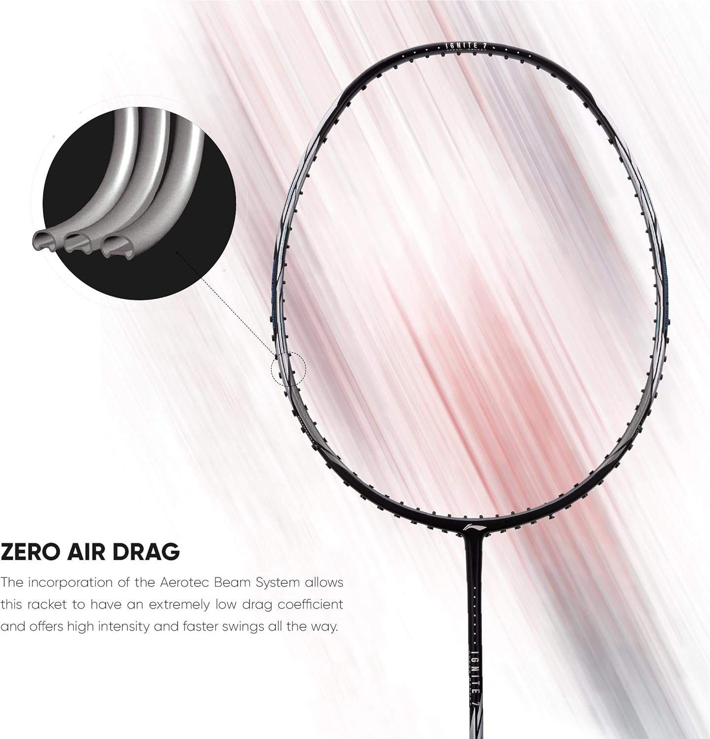 Li-Ning IGNITE 7 (SPEED RACKET. 77 grams)